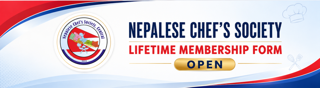 Nepalese Chefs Society Lifetime Membership Form Open